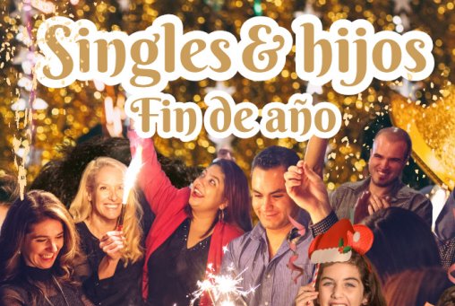 Fin de Año 2024/25 SINGLES CON HIJOS/AS